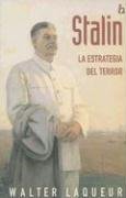 Stalin. La estrategia del terror