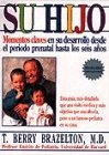 Su hijo, momentos claves