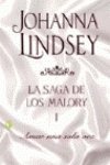 AMAR UNA SOLA VEZ: LA SAGA DE LOS MALORY I