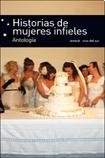 Historias de Mujeres Infieles: Antología