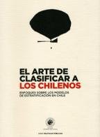 El arte de clasificar a los chilenos