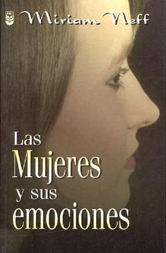 Las mujeres y sus emociones