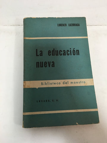 La educación  nueva