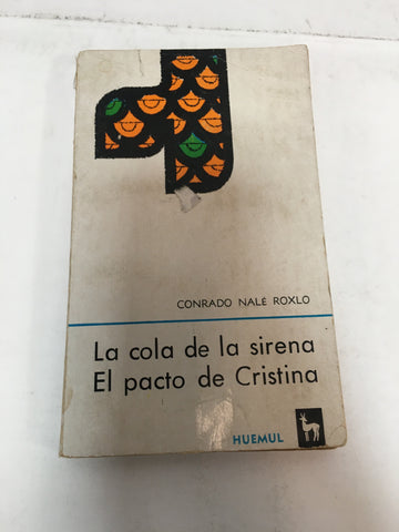 La cola de la sirena/ El pacto de Cristina