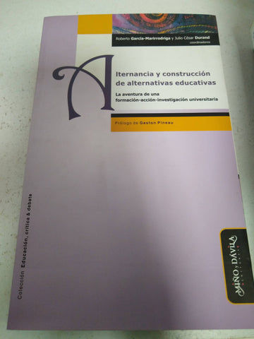 Alternancia y construccion de alternativas educativas