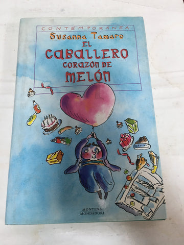 El caballero corazon de melón