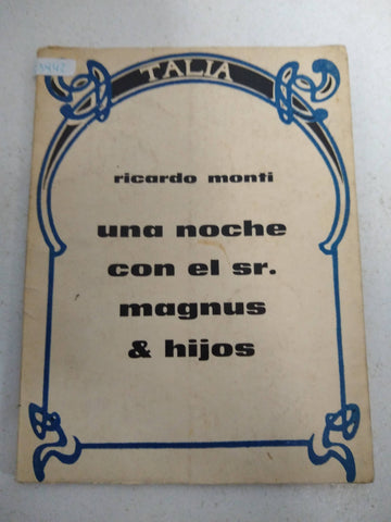 Una noche con el Sr. Magnus & hijos