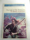 El Ultimo Mohicano / The Last Of The Mohicans