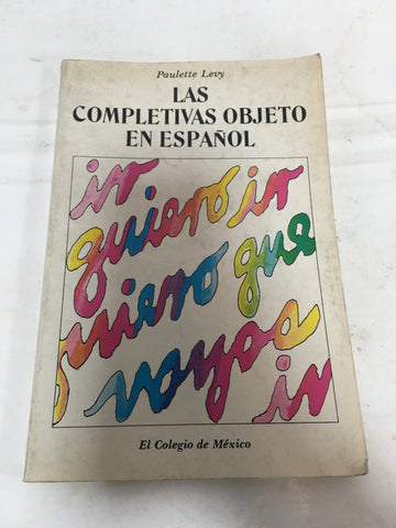 Las completivas objeto en español