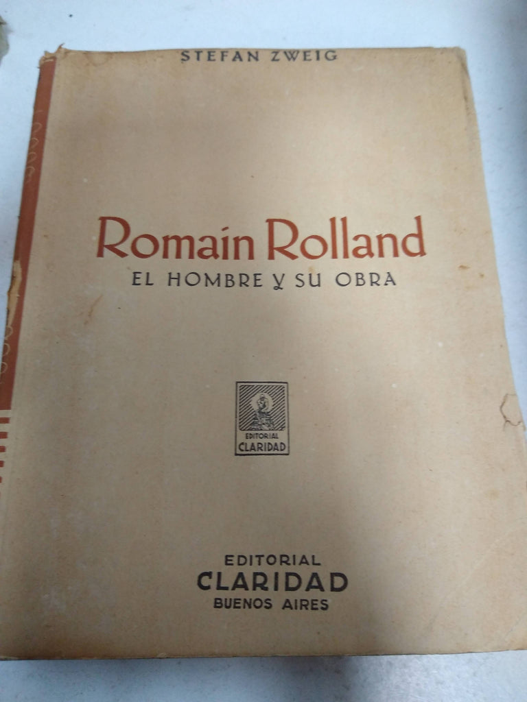 Romaín Rolland el hombre y su obra