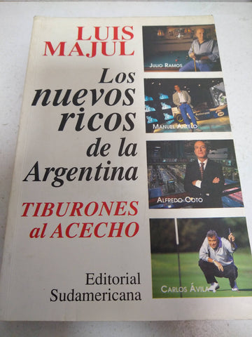 Los nuevos ricos de la Argentina
