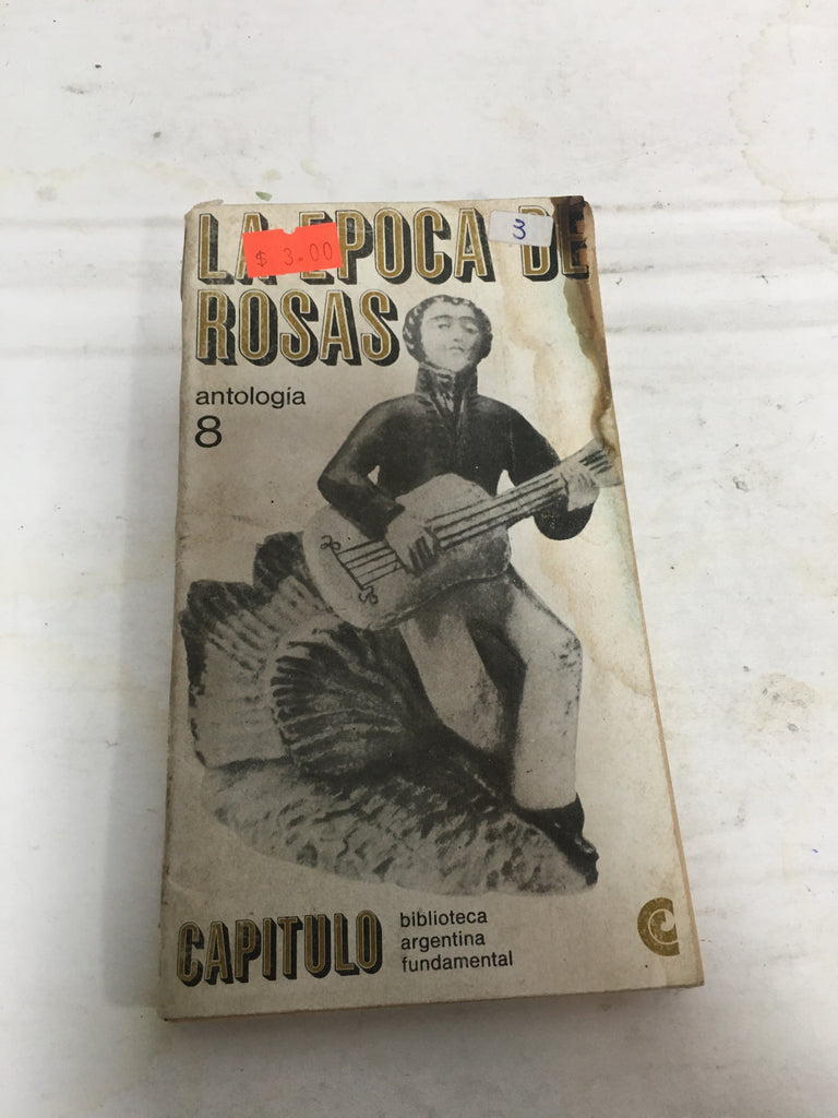 La época de Rosas