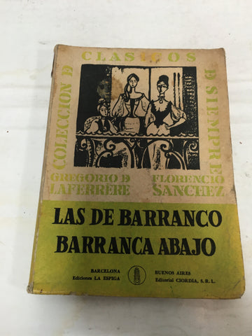 Las de barranco - Barranca abajo