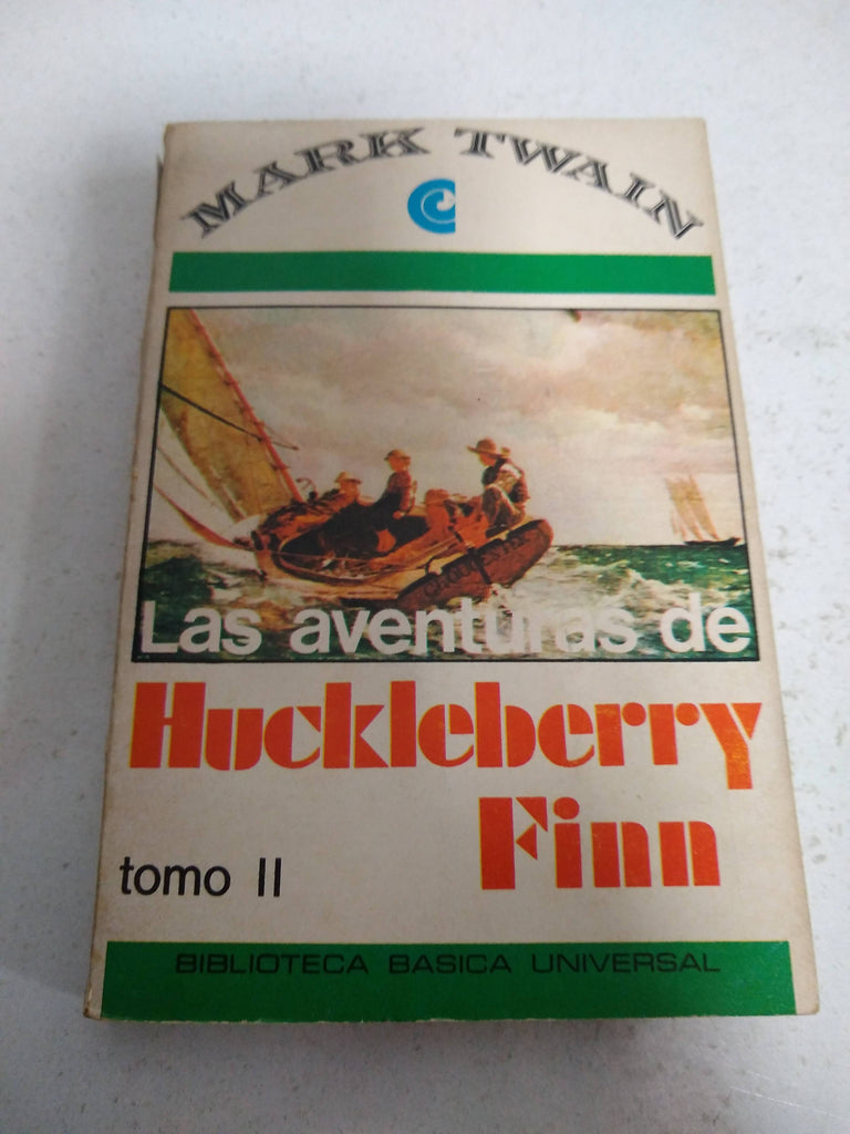 Las aventuras de Huckleberry Finn tomo II