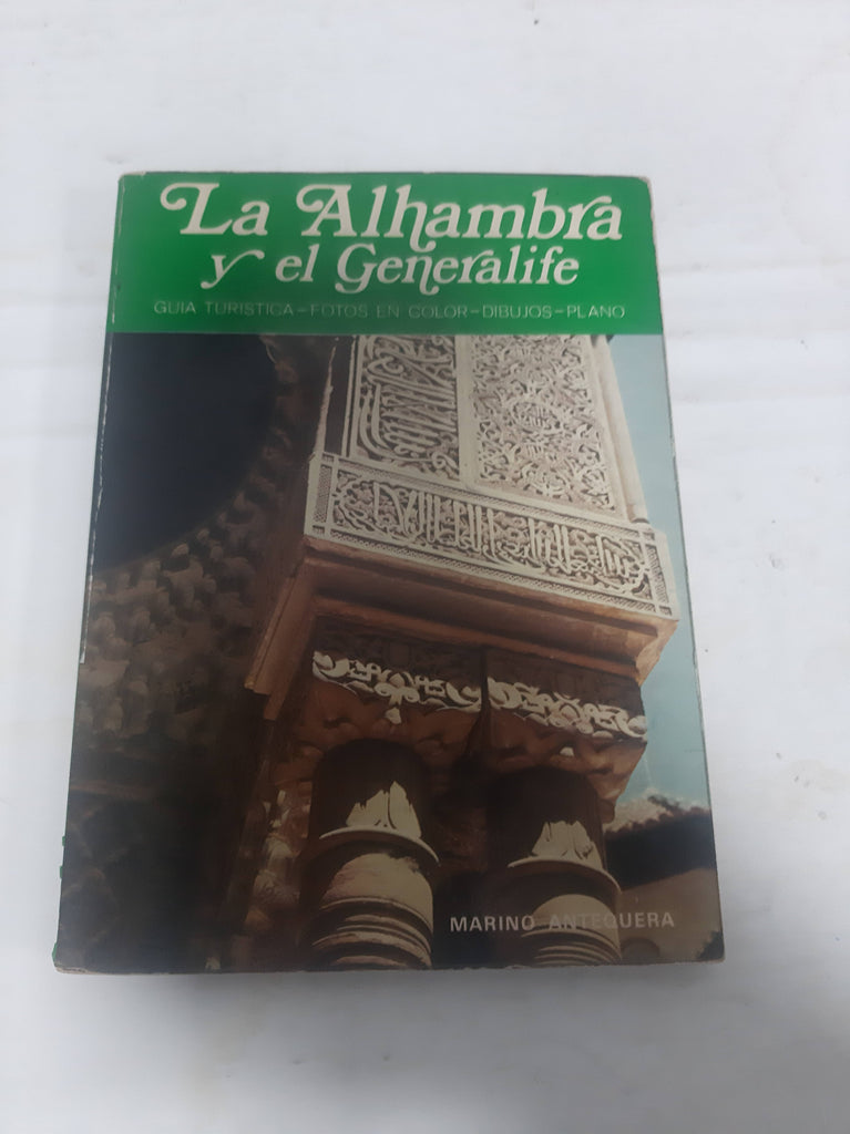 La Alhambra y el Generalife