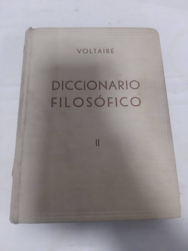 Diccionario filosofico tomo II