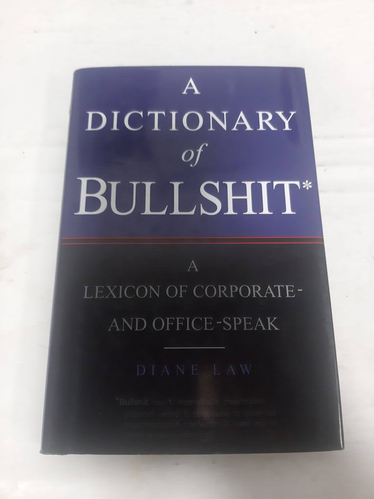 A dictionary of bullshit