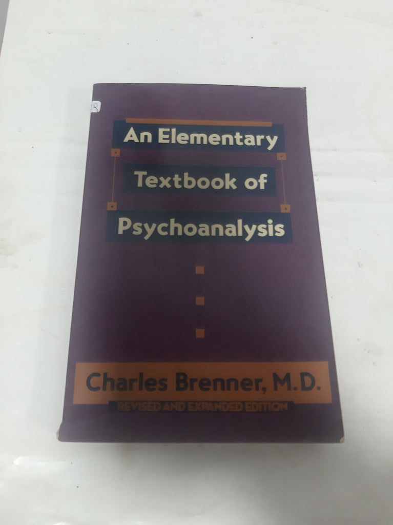 An Elementary Textbook of Psychoanalysis