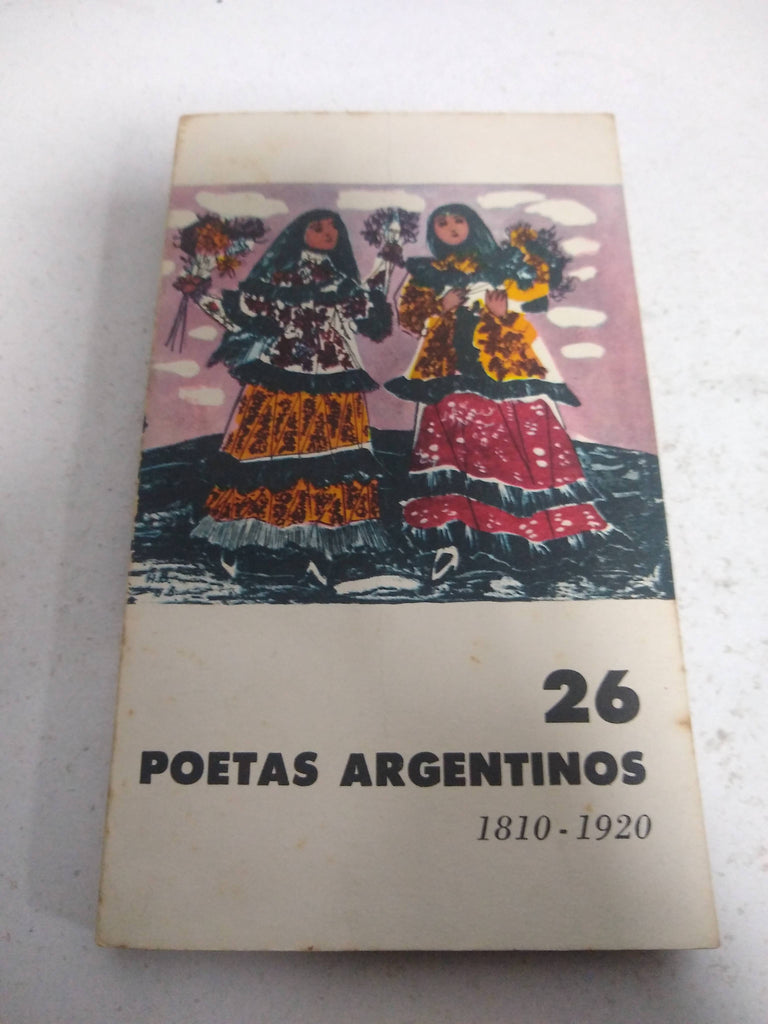 26 poetas argentinas 1810-1920