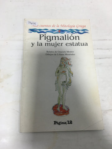 Pigmaliòn y la mujer estatua