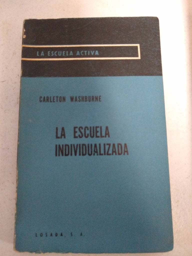 La escuela individualizada