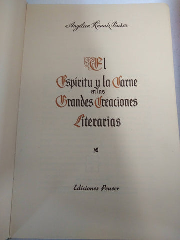 El espiritu y la carne en las grandes creaciones