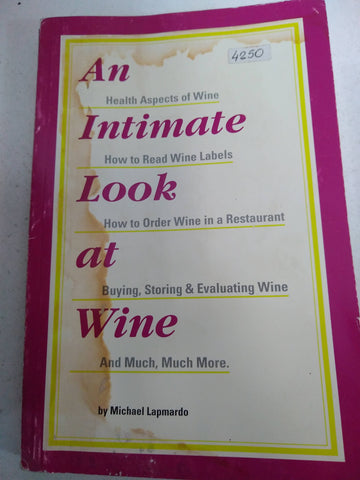 An intimate look at wine