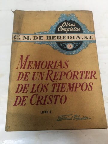 Memorias de un repórter de los tiempos de cristo