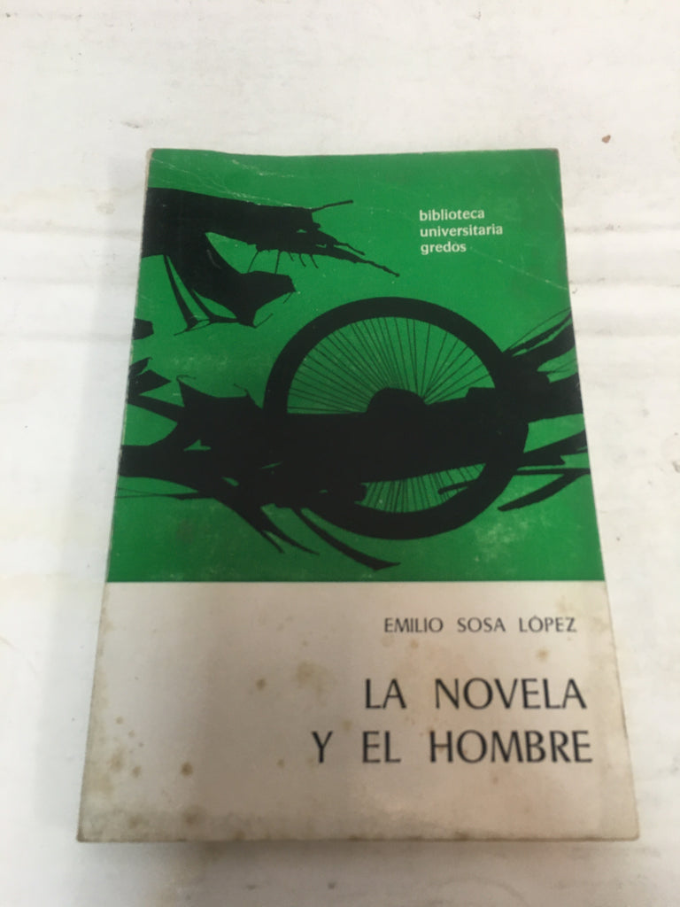 La Novela y el hombre