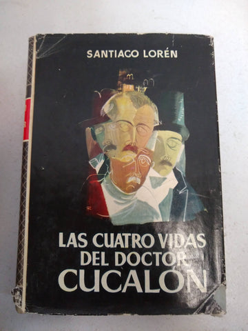 Las cuatro vidas del doctor cucalón