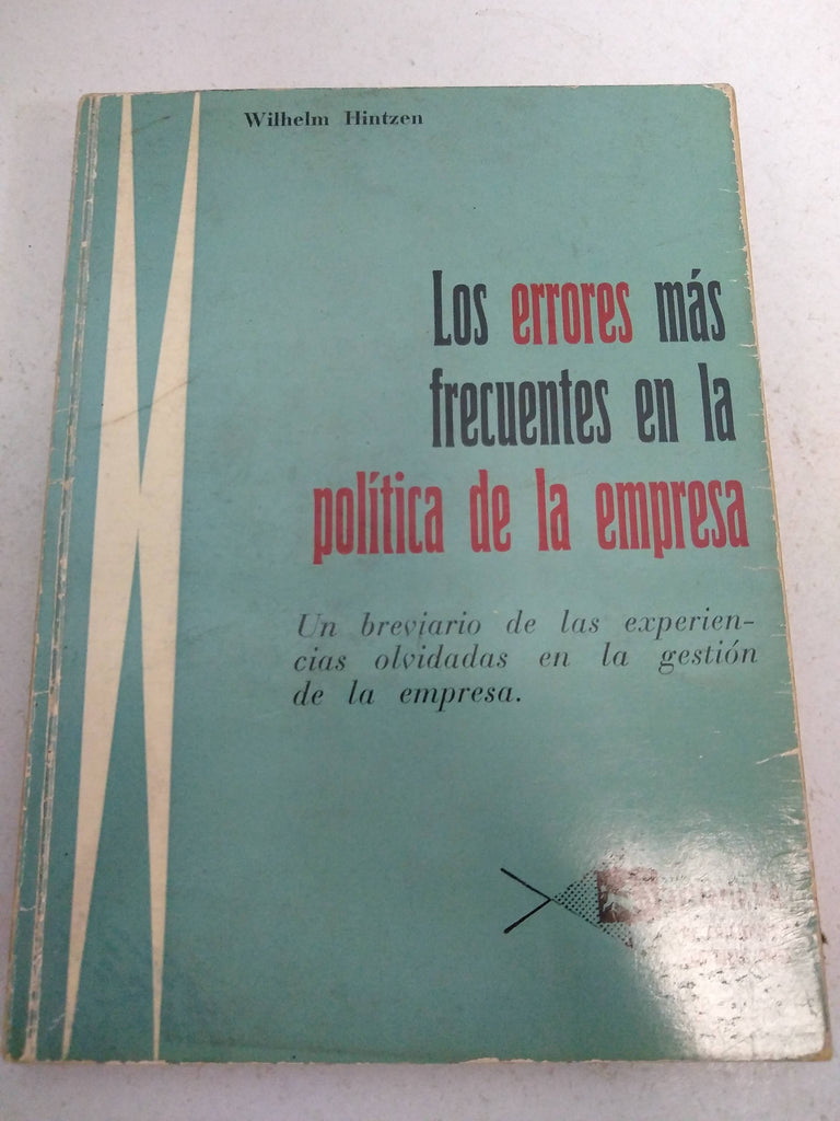 Los errores mas frecuentes en la politica de la empresa