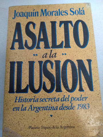 Asalto a la ilusiòn