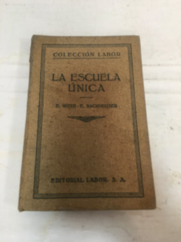 La escuela unica