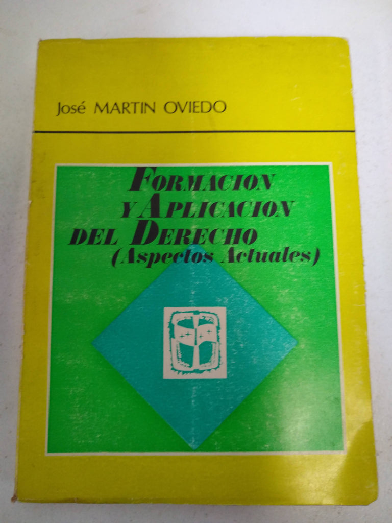 formacion y aplicacion del derecho