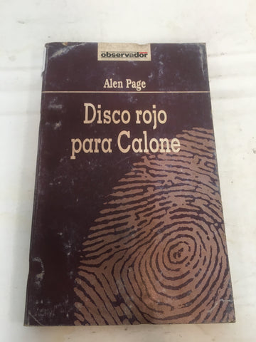 Disco rojo para Calone