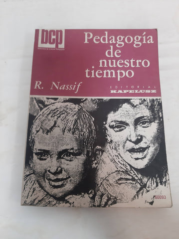 Pedagogìa de nuestro tiempo