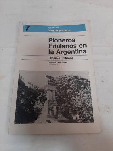 Pioneros Friulanos en la Argentina