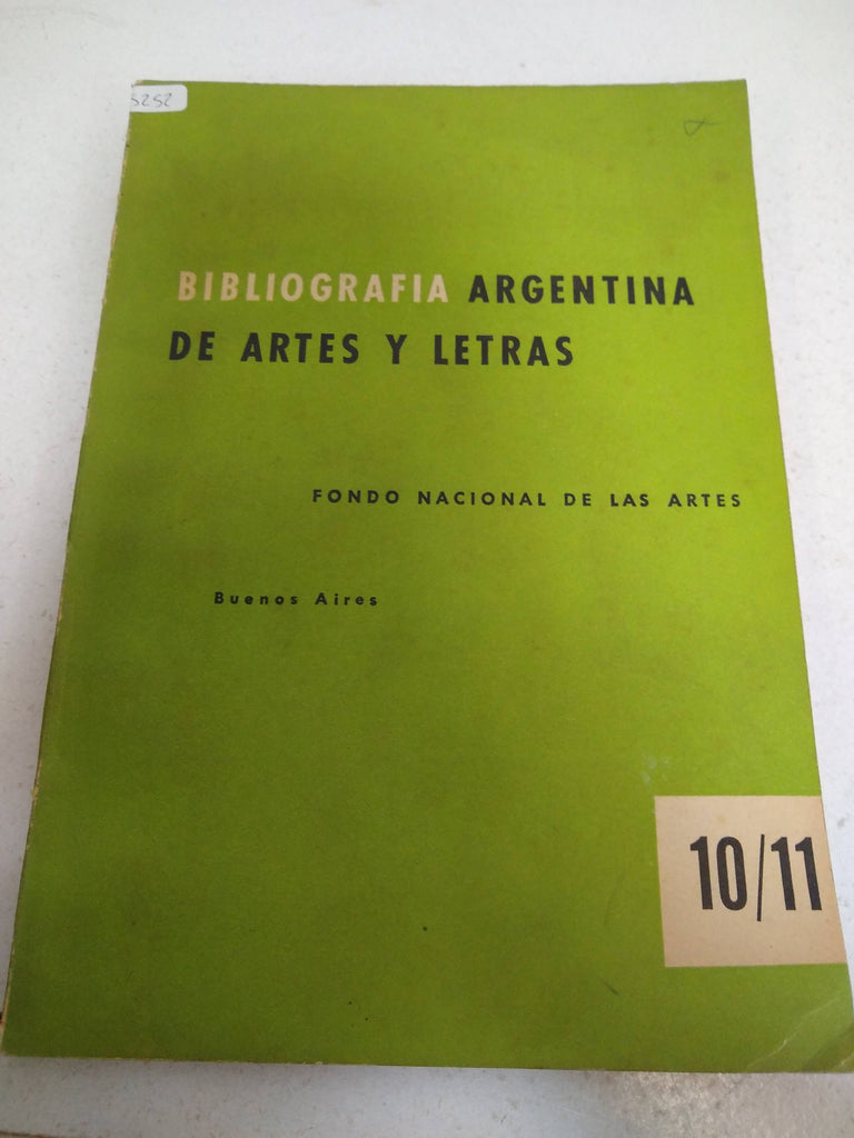 Bibliografia argentina de artes y letras. 10/11 Abril- Septiembre 1961