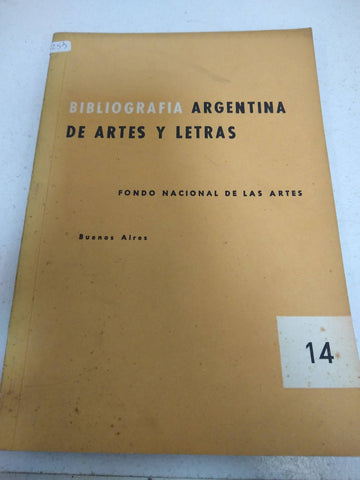 Bibliografia argentina de artes y letras. 14 /Abril- Junio 1962