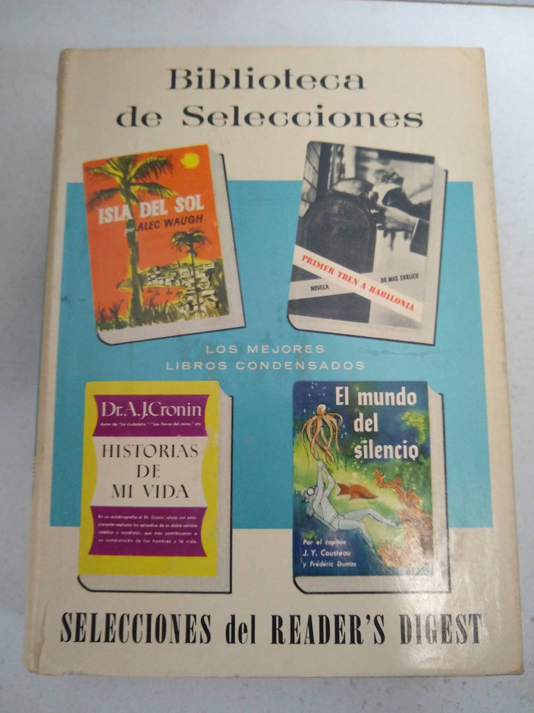 Isla del sol. El mundo del silencio. Historias de mi vida. Primer tren a Babilonia