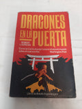 DRAGONES EN LA PUERTA.