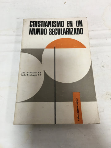 Cristianismo en un mundo secularizado