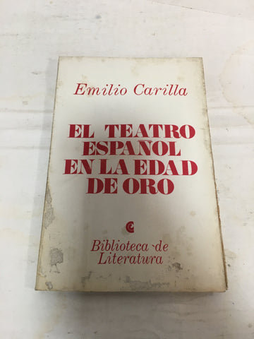 El teatro español en la edad de oro