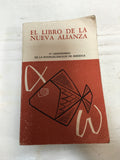 El Libro De La Nueva Alianza El Nuevo Testamento