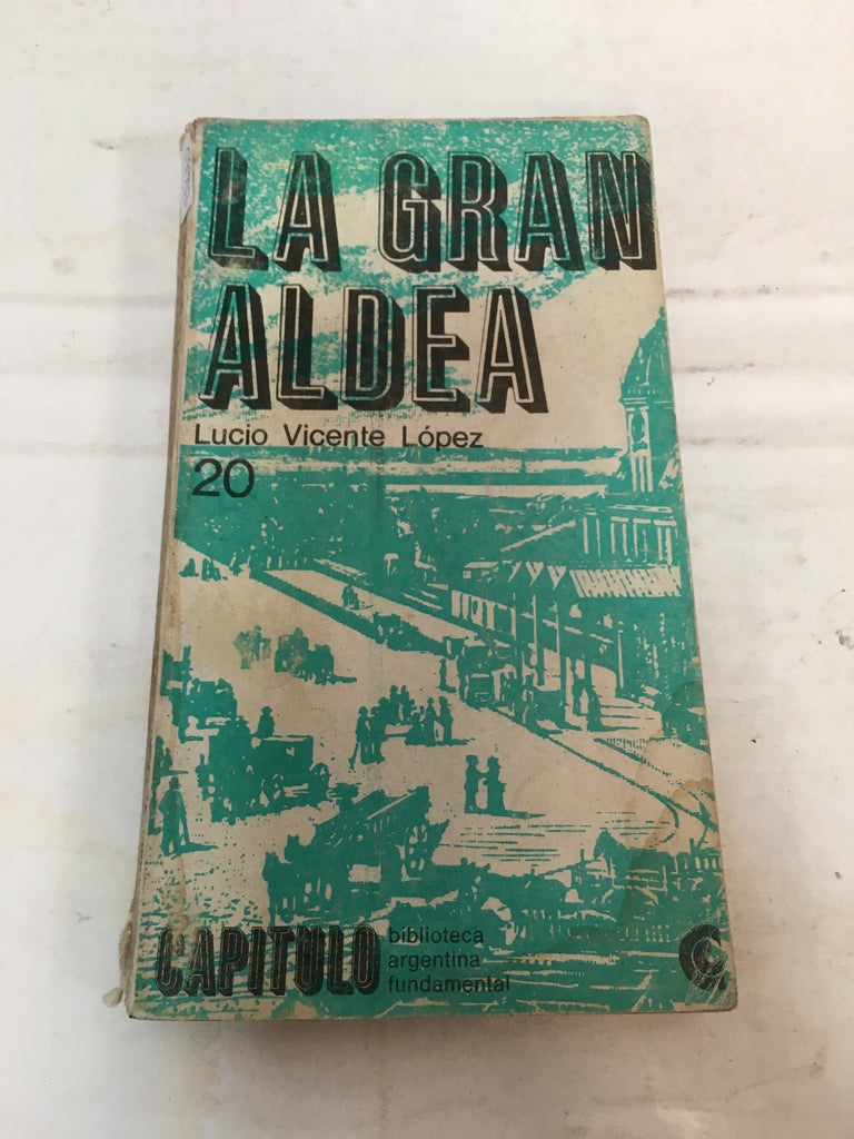 La gran aldea