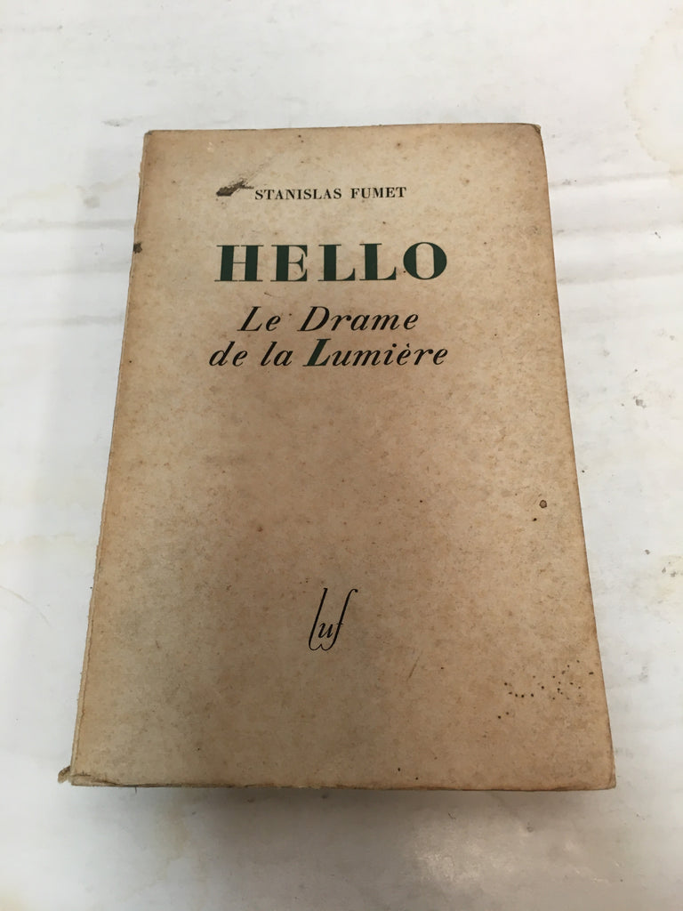 Hello. Le drame de la lumière.