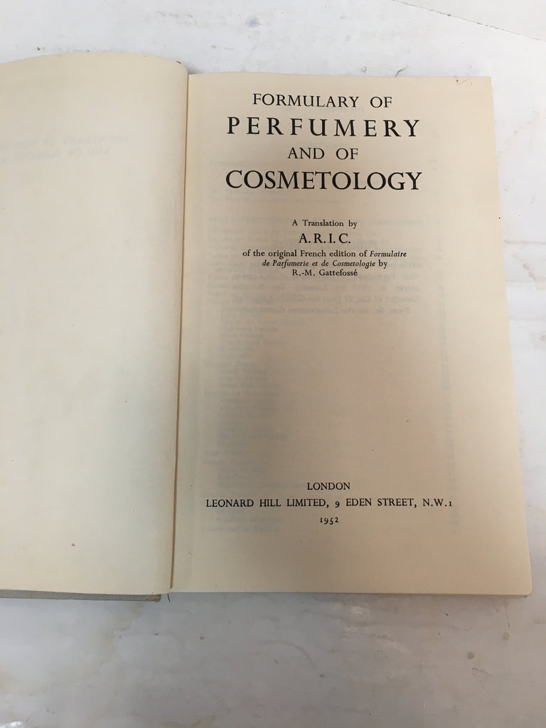 FORMULARY OF PERFUMERY AND OF COSMETOLOGY.