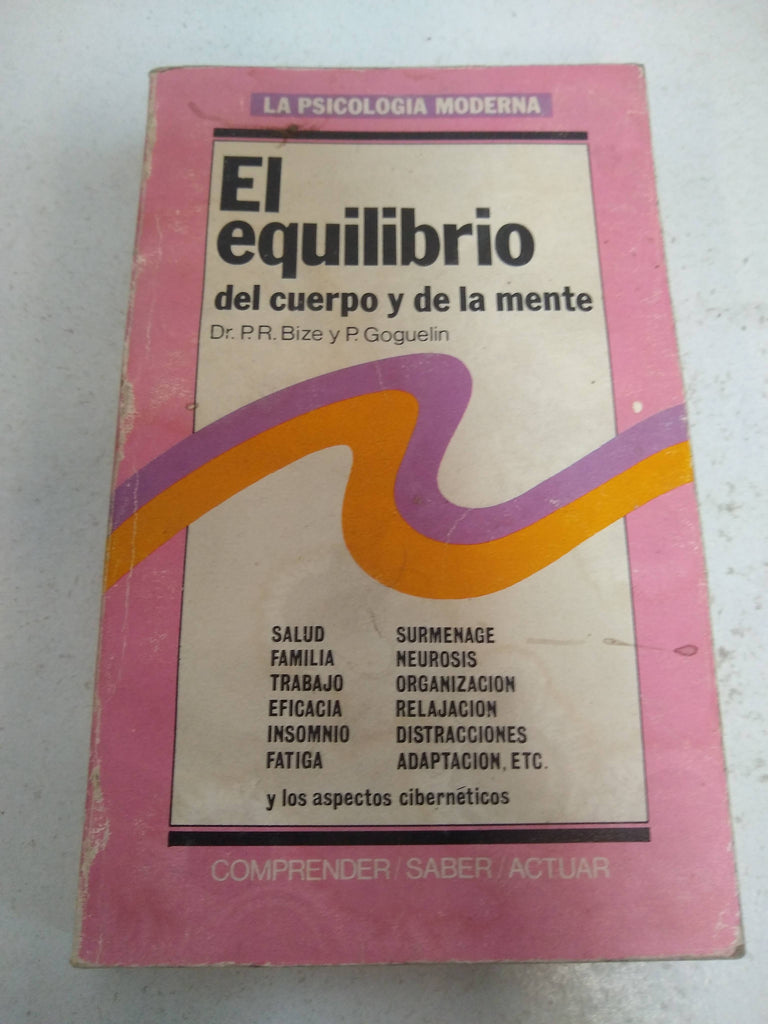 El equilibrio del cuerpo y la mente