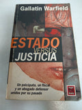 Estado Versus Justicia