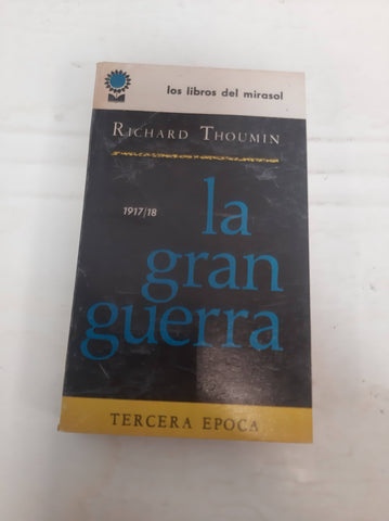 La gran guerra, tercera epoca